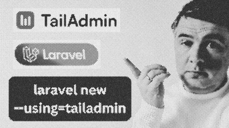 Building Rapid Admin Panels with TailAdmin Laravel Starter Kit