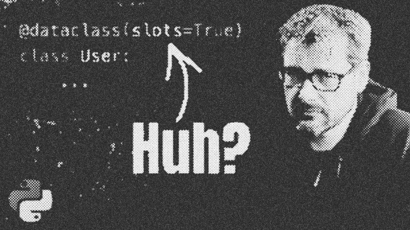 7 Things You Didn’t Know Dataclasses Could Do