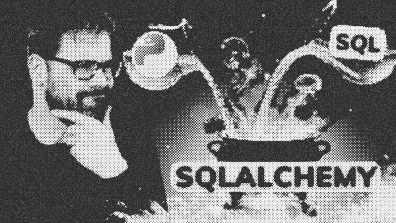 SQLAlchemy: The BEST SQL Database Library in Python