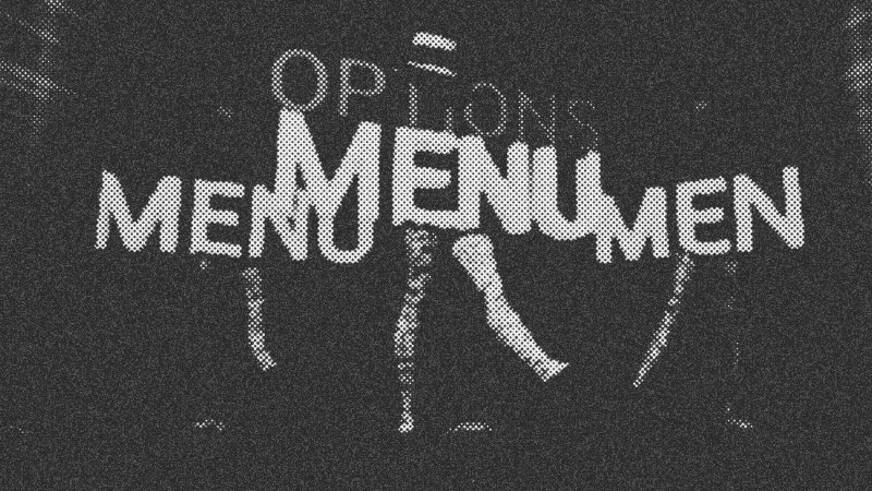 This is a game about option menus...