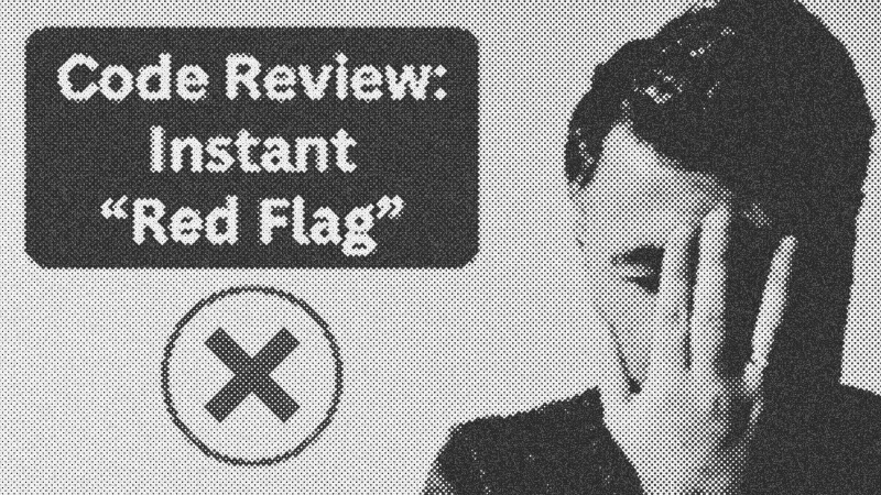 This Code Example Gets You Rejected From Job Opportunities