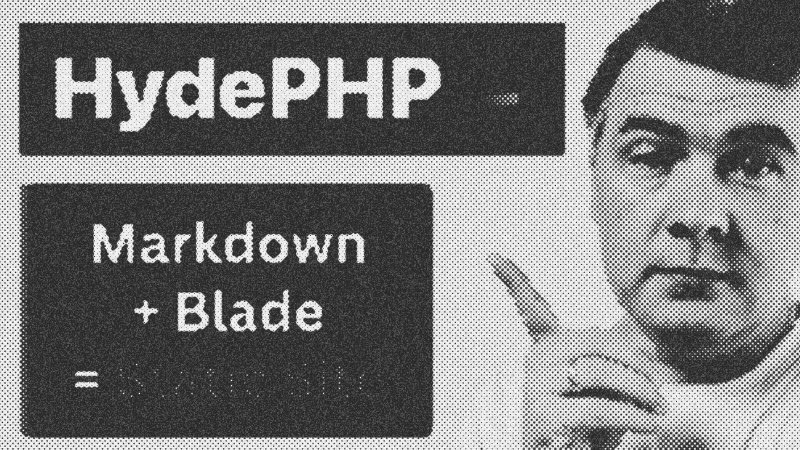 HydePHP: Static Site Generator for Laravel Developers